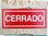 Signboard ABIERTO / CERRADO
